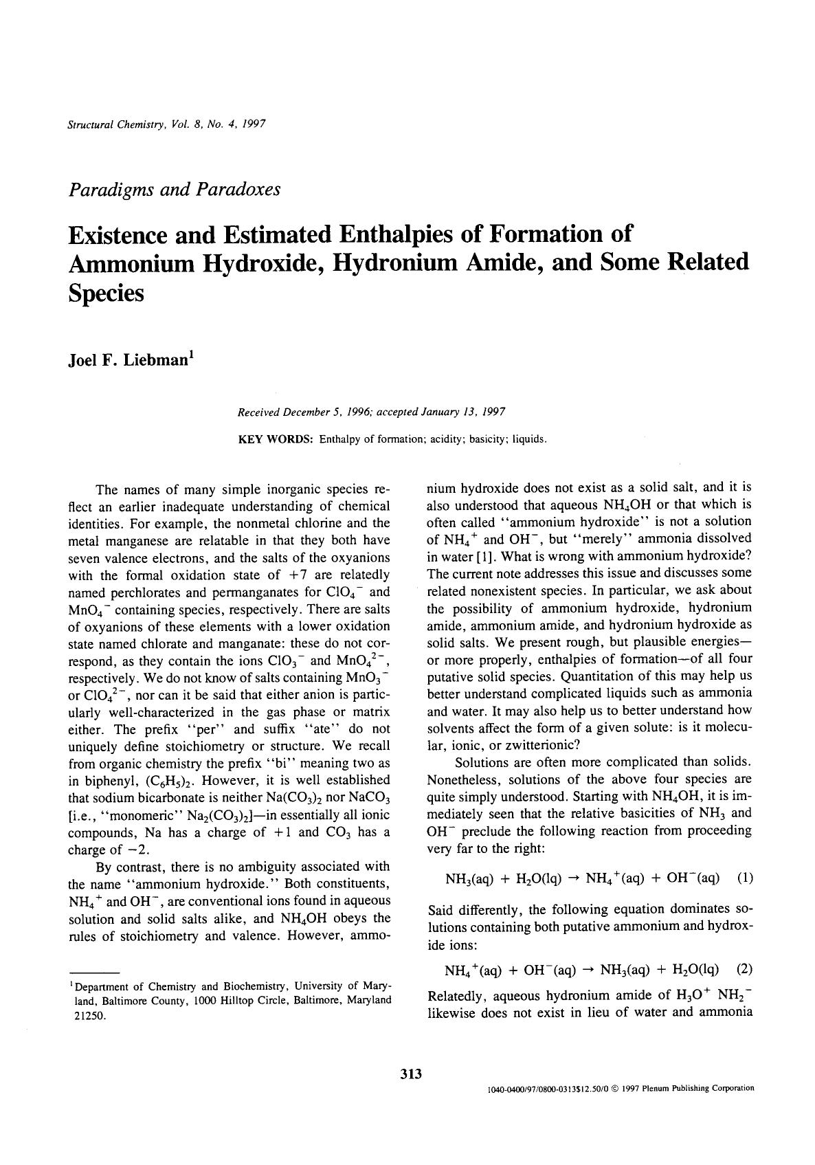 Existence and estimated enthalpies of formation of ammonium hydroxide, hydronium amide, and some related species by Unknown
