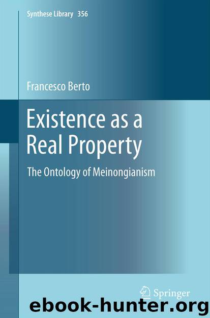 Existence as a Real Property by Francesco Berto