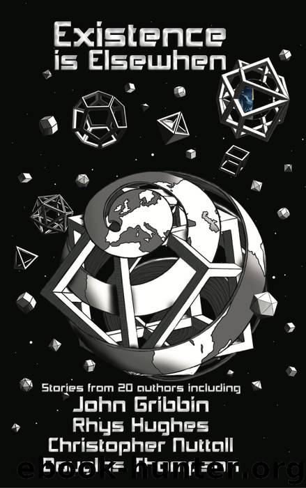 Existence is Elsewhen by John Gribbin