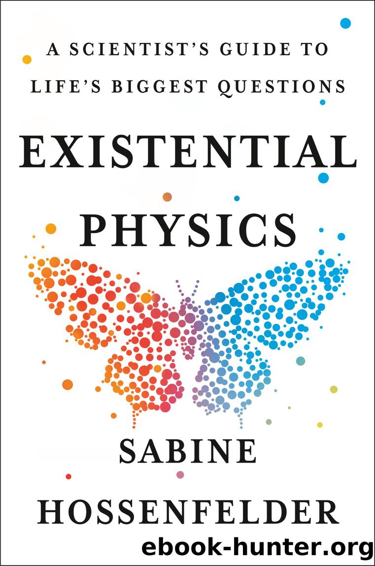 Existential Physics by Sabine Hossenfelder