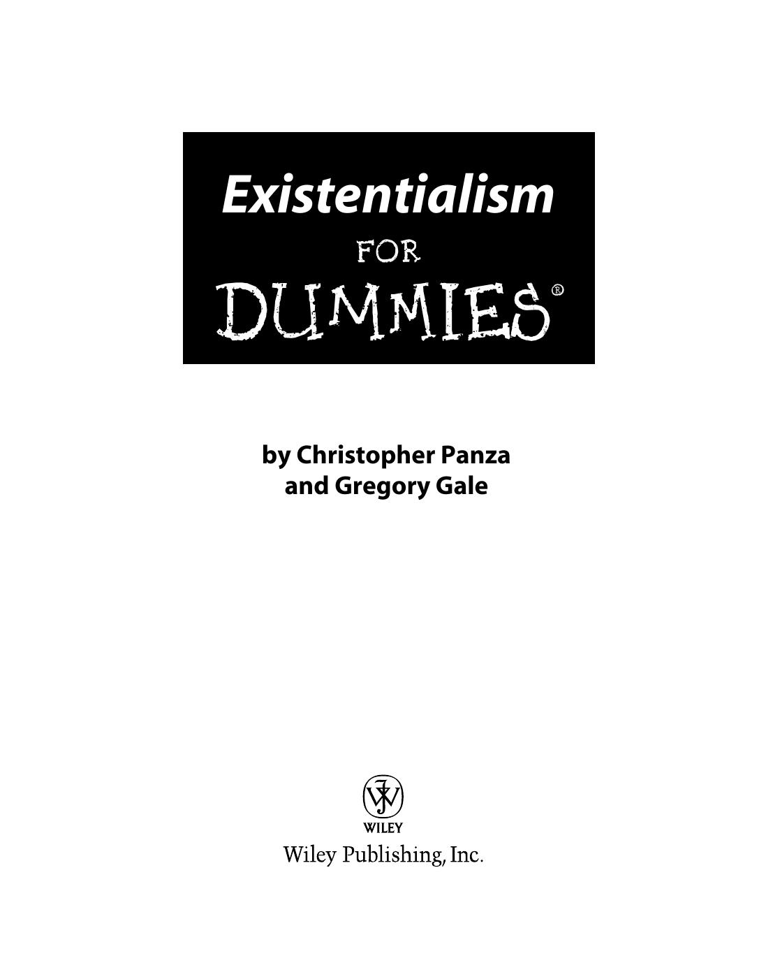 Existentialism for dummies by Christopher Panza Gregory Gale