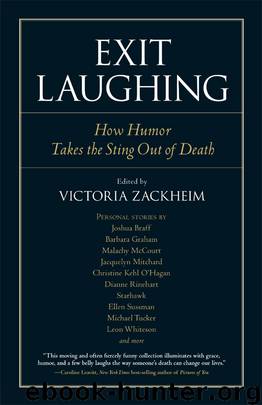 Exit Laughing by Victoria Zackheim