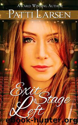 Exit Stage Left by Larsen Patti