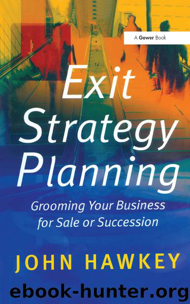 Exit Strategy Planning by John Hawkey