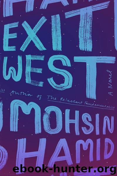 Exit West by Mohsin Hamid