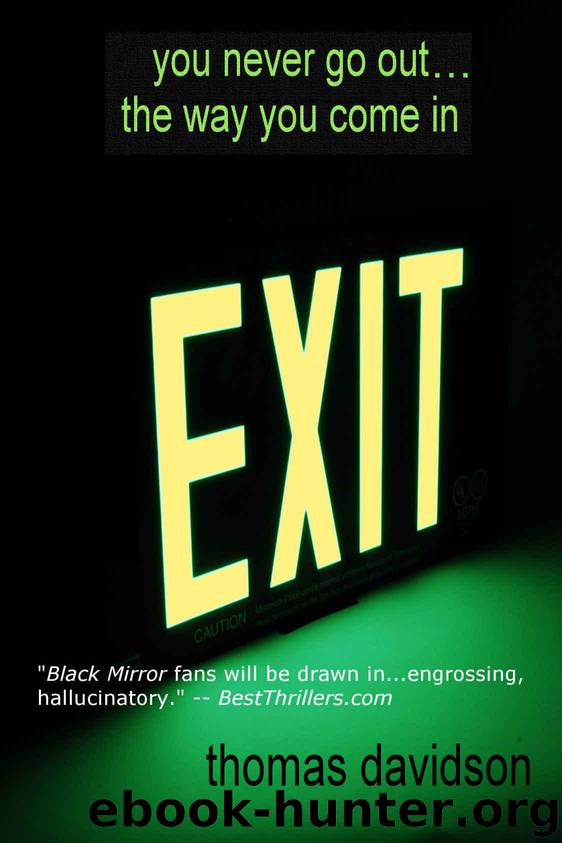 Exit by Thomas Davidson
