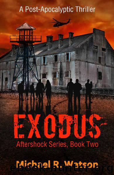 Exodus (Aftershock Series Book 2) by Michael R. Watson