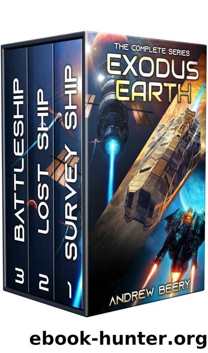 Exodus Earth: The Complete Series by Beery Andrew