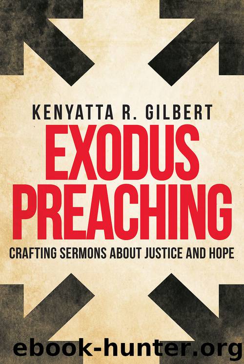 Exodus Preaching by Kenyatta R. Gilbert