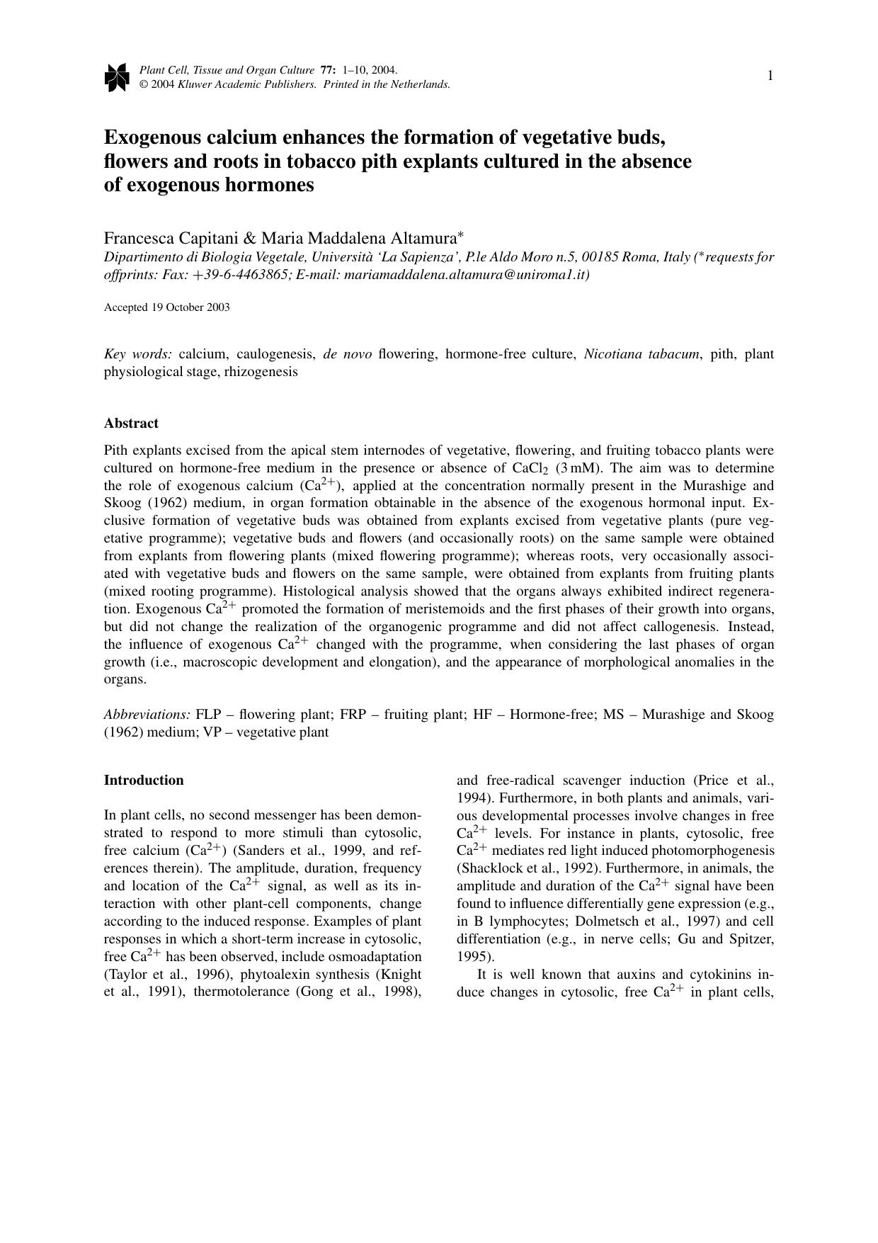 Exogenous Calcium Enhances the Formation of Vegetative Buds, Flowers and Roots in Tobacco Pith Explants Cultured in the Absence of Exogenous Hormones by Unknown