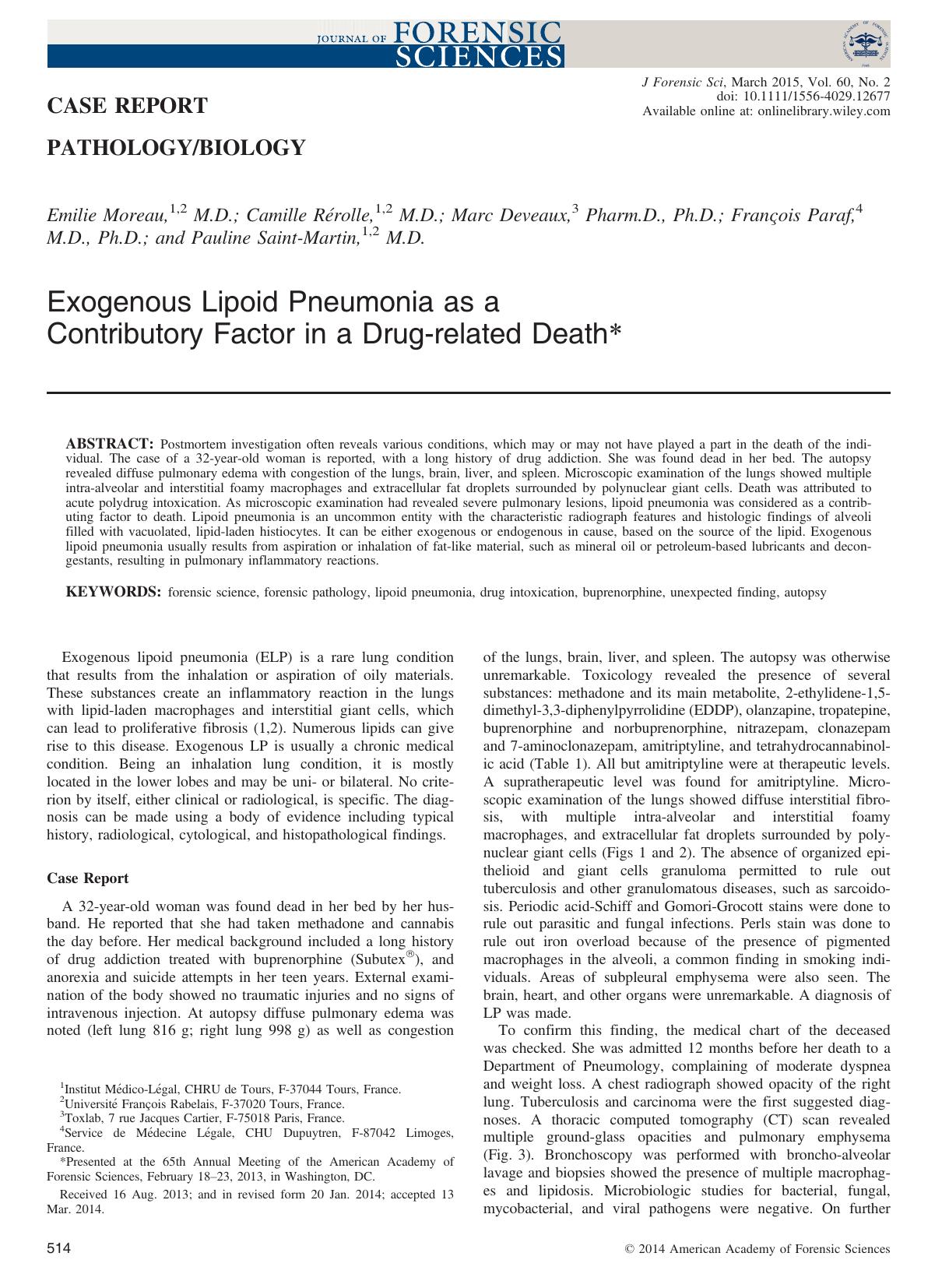 Exogenous Lipoid Pneumonia as a Contributory Factor in a Drug&#x2010;related Death by Unknown