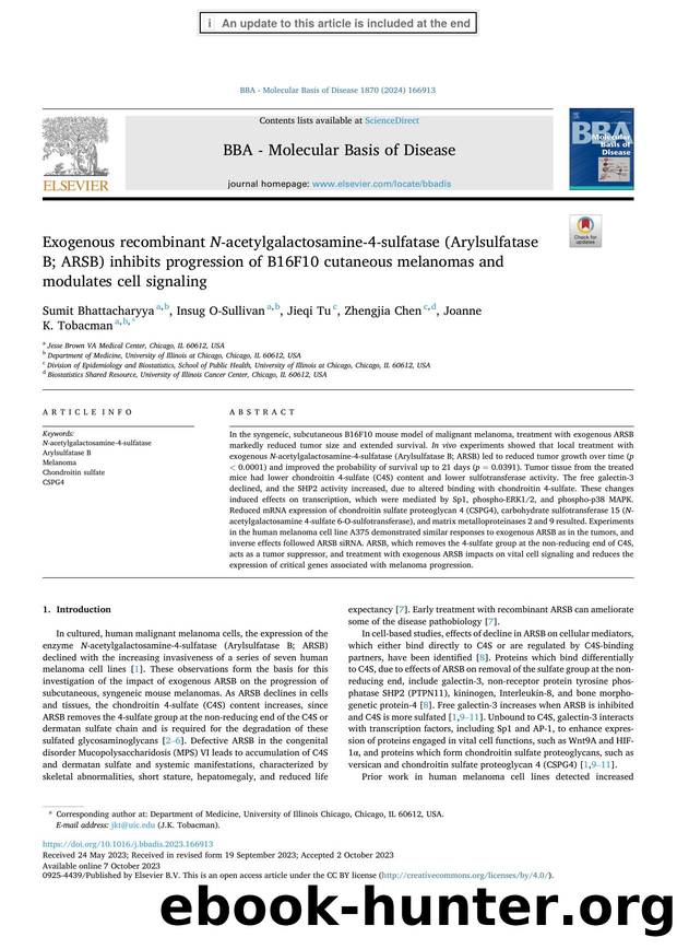 Exogenous recombinant N -acetylgalactosamine-4-sulfatase (Arylsulfatase B; ARSB) inhibits progression of B16F10 cutaneous melanomas and modulates cell signaling by Sumit Bhattacharyya & Insug O-Sullivan & Jieqi Tu & Zhengjia Chen & Joanne K. Tobacman