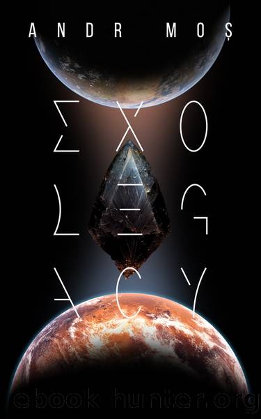 Exolegacy by Andr Moș