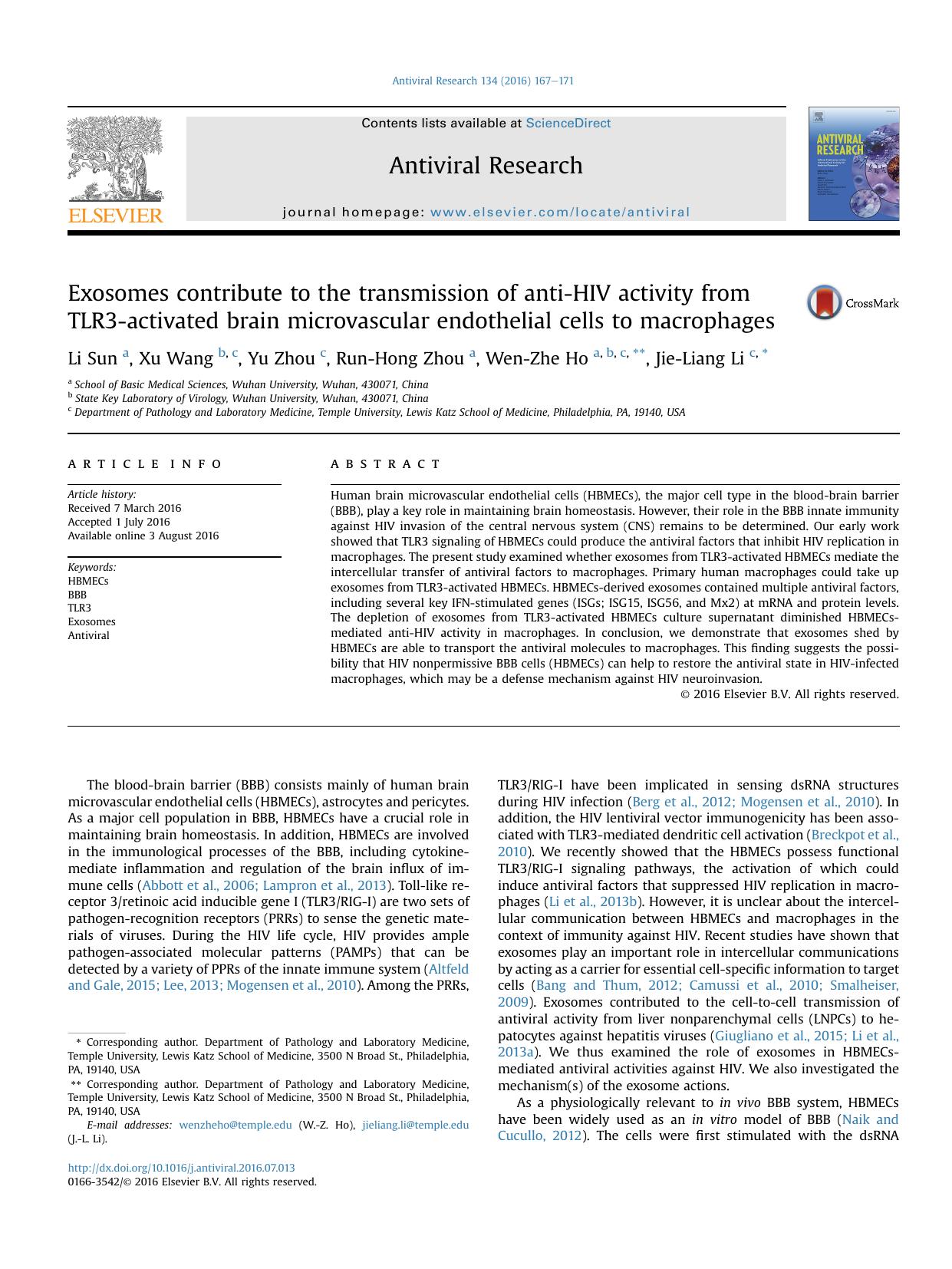 Exosomes contribute to the transmission of anti-HIV activity from TLR3-activated brain microvascular endothelial cells to macrophages by Li Sun & Xu Wang & Yu Zhou & Run-Hong Zhou & Wen-Zhe Ho & Jie-Liang Li