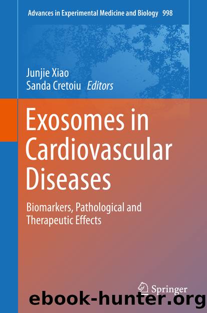 Exosomes in Cardiovascular Diseases by Junjie Xiao & Sanda Cretoiu