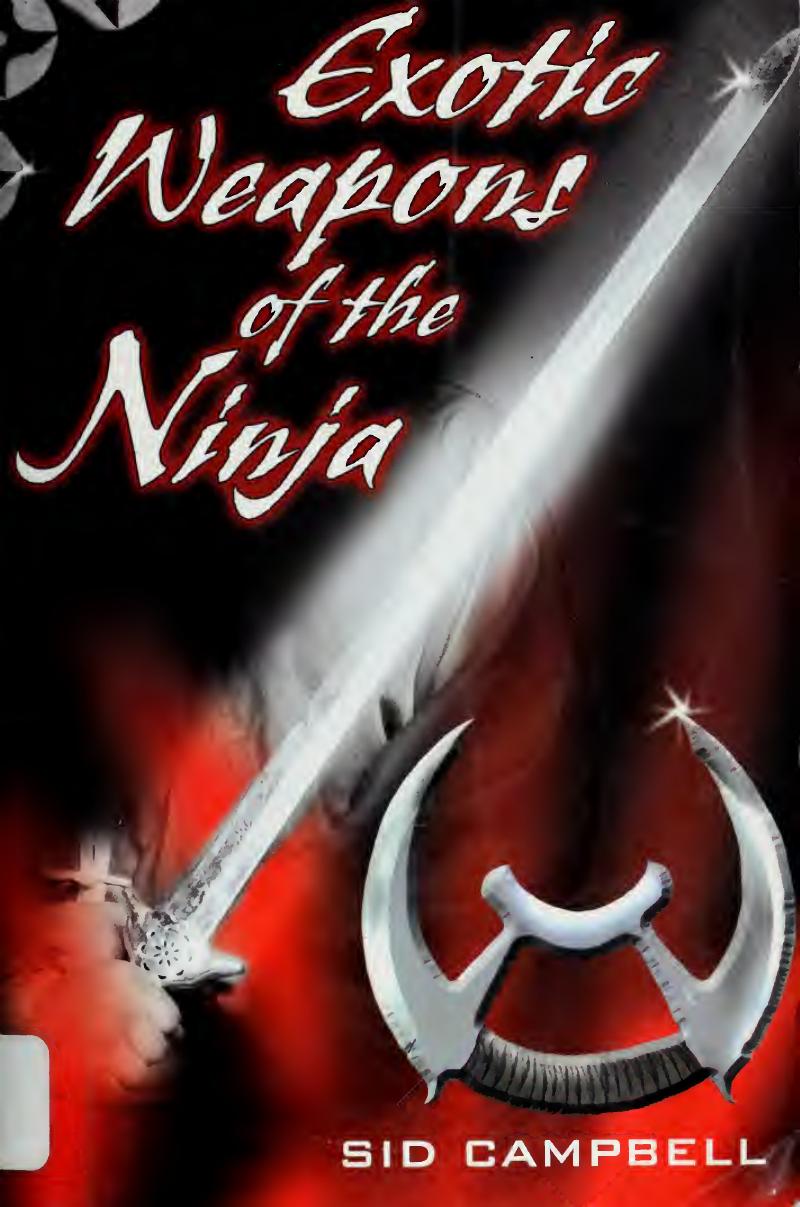 Exotic Weapons of the Ninja by Sid Campbell