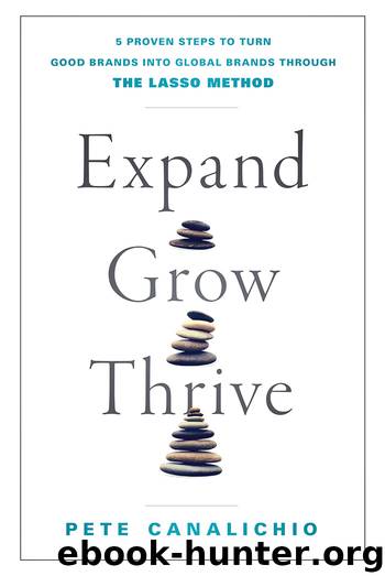 Expand, Grow, Thrive by Pete Canalichio