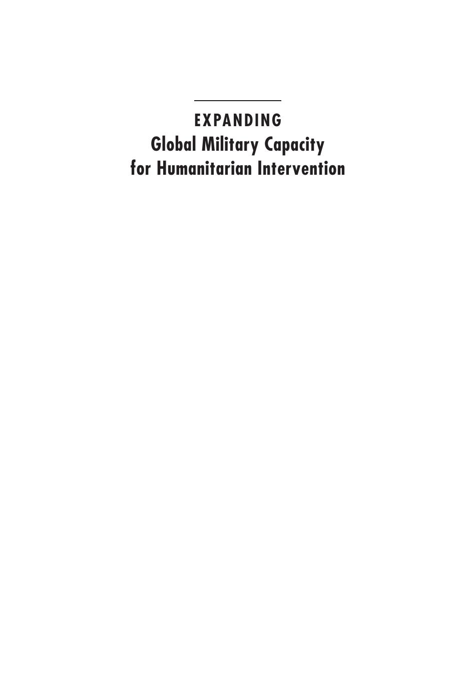Expanding Global Military Capacity for Humanitarian Intervention by Michael E. O'Hanlon