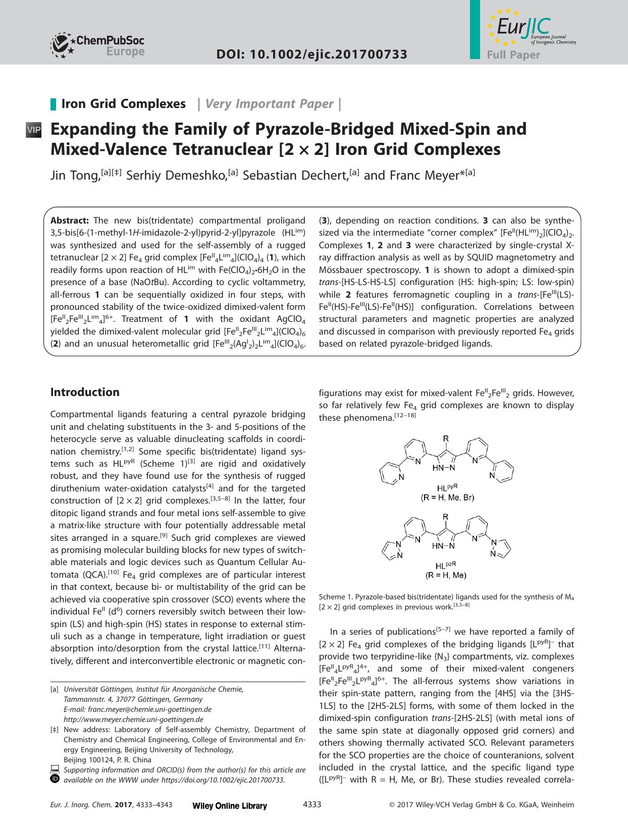 Expanding the Family of Pyrazole‐Bridged Mixed‐Spin and Mixed‐Valence Tetranuclear [2 × 2] Iron Grid Complexes by Unknown