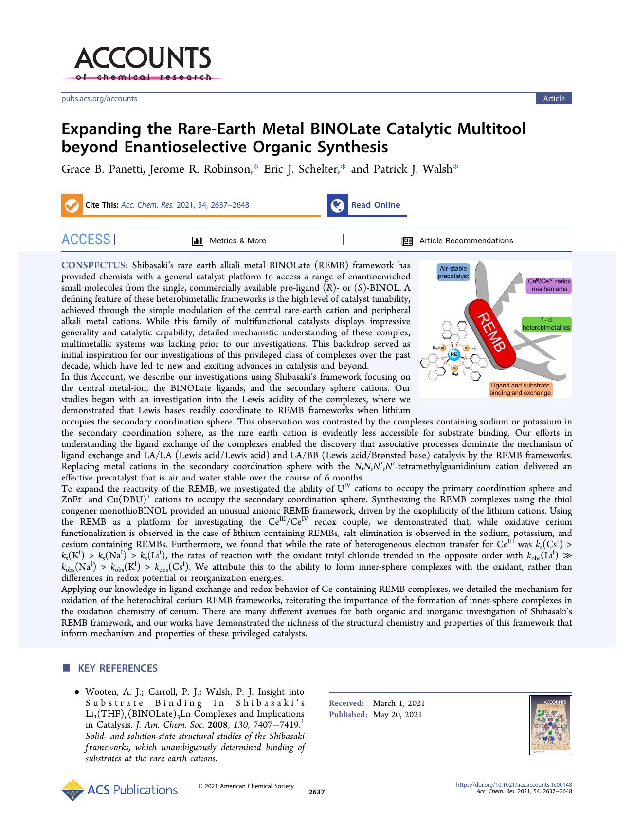 Expanding the Rare-Earth Metal BINOLate Catalytic Multitool beyond Enantioselective Organic Synthesis by Grace B. Panetti Jerome R. Robinson Eric J. Schelter and Patrick J. Walsh