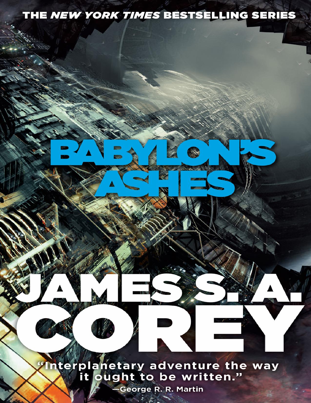 Expanse 06 - Babylon's Ashes by James S. A. Corey