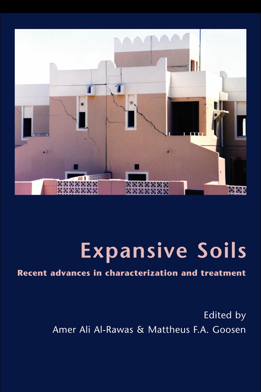 Expansive Soils: Recent Advances in Characterization and Treatment by Amer Ali Al-Rawas and Mattheus F.A. Goosen (Edt.)