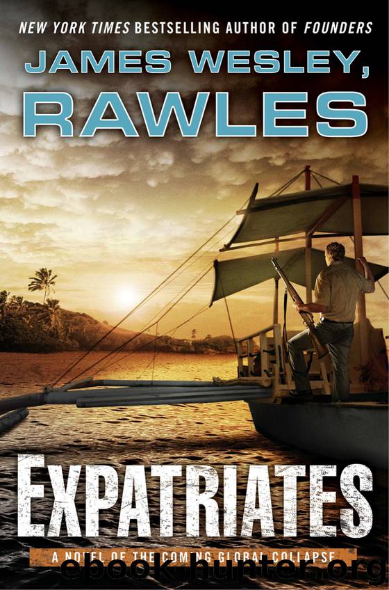 Expatriates by James Wesley Rawles