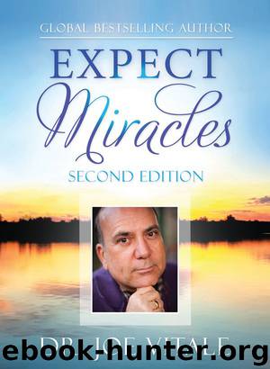 Expect Miracles by Joe Vitale
