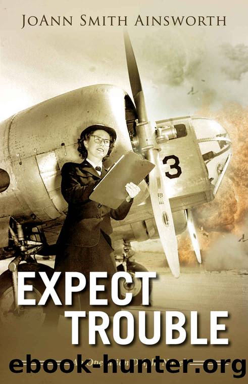 Expect Trouble: An Operation Delphi Novel, Book 1 of the series by JoAnn Smith Ainsworth