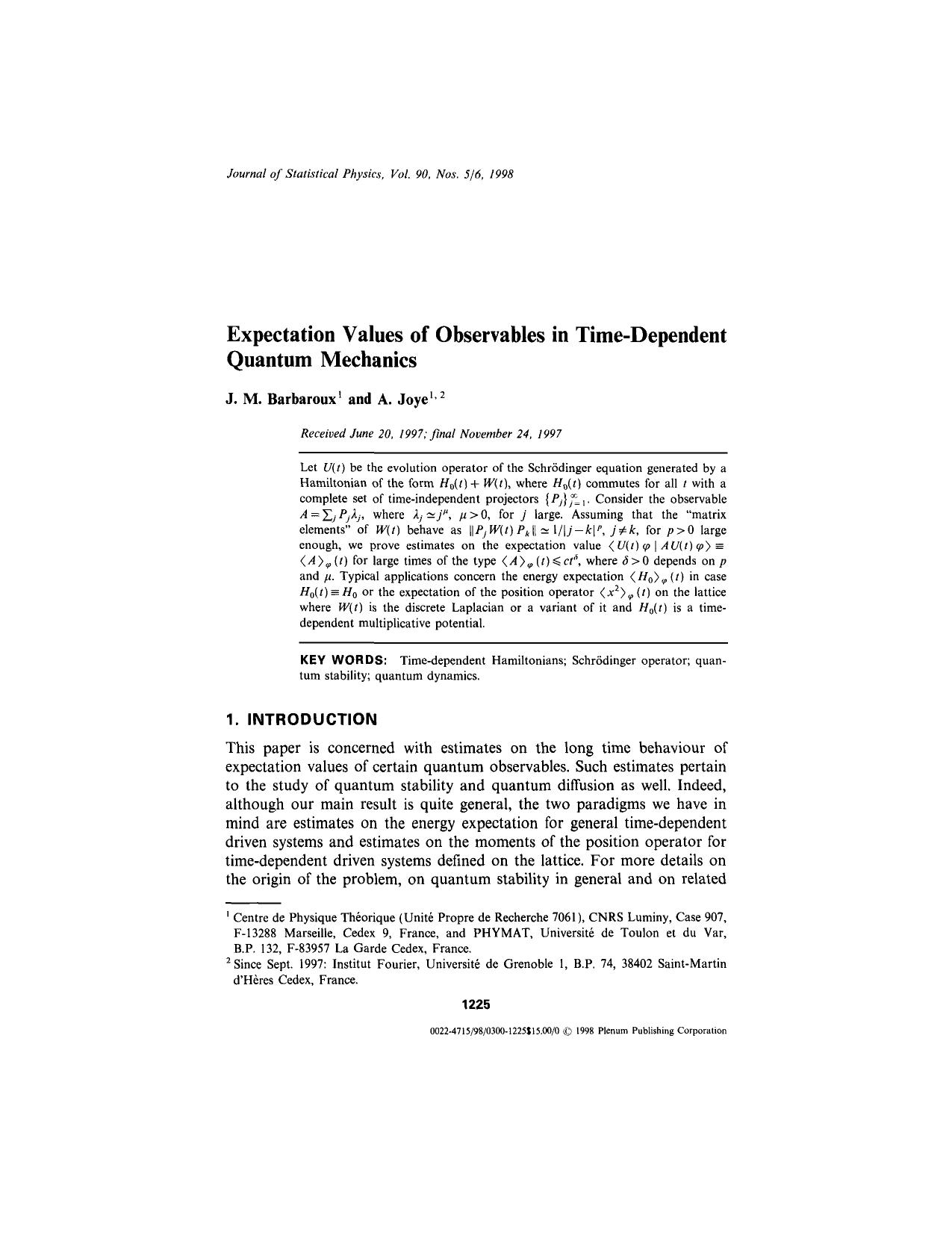 Expectation Values of Observables in Time-Dependent Quantum Mechanics by Unknown