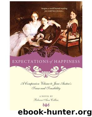 Expectations of Happiness by Rebecca Ann Collins