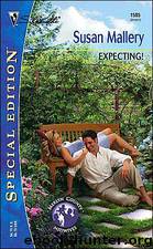 Expecting! by Susan Mallery