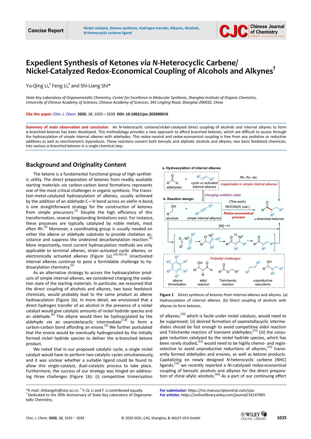 Expedient Synthesis of Ketones via NHCNickel-Catalyzed Redox-Economical Coupling of Alcohols and Alkynes by unknown