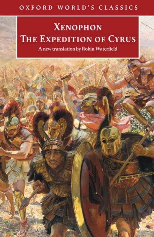 Expedition of Cyrus by Xenophon Robin Waterfield Tim Rood