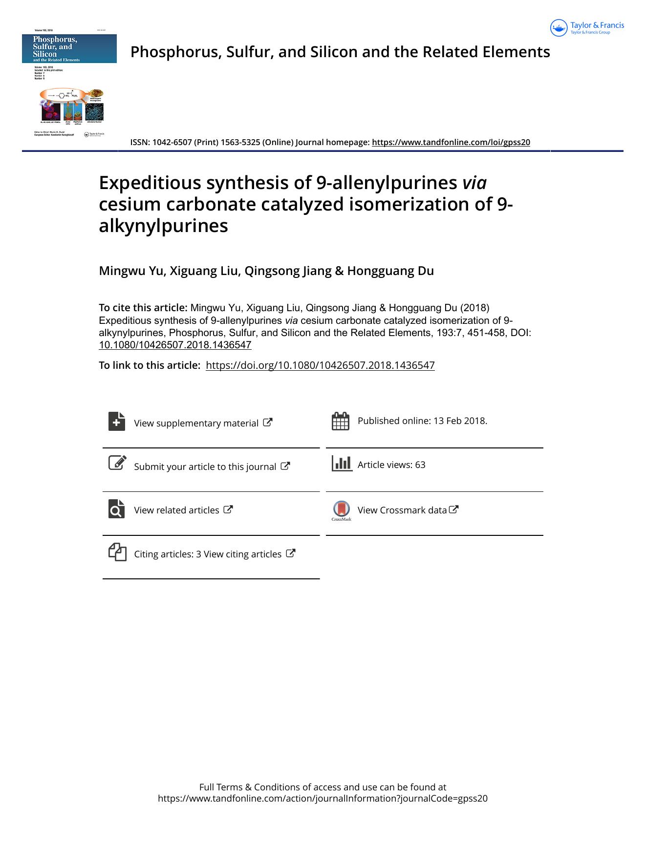 Expeditious synthesis of 9-allenylpurines via cesium carbonate catalyzed isomerization of 9-alkynylpurines by Mingwu Yu & Xiguang Liu & Qingsong Jiang & Hongguang Du