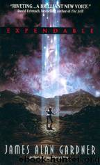 Expendable by James Alan Gardner