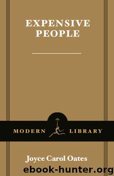 Expensive People by Joyce Carol Oates