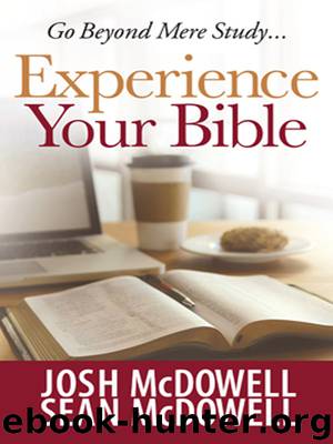 Experience Your Bible by Josh McDowell