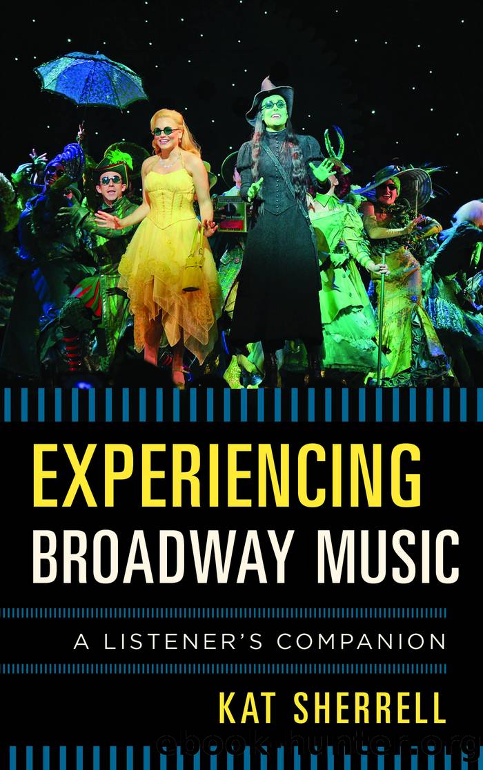 Experiencing Broadway Music by Kat Sherrell