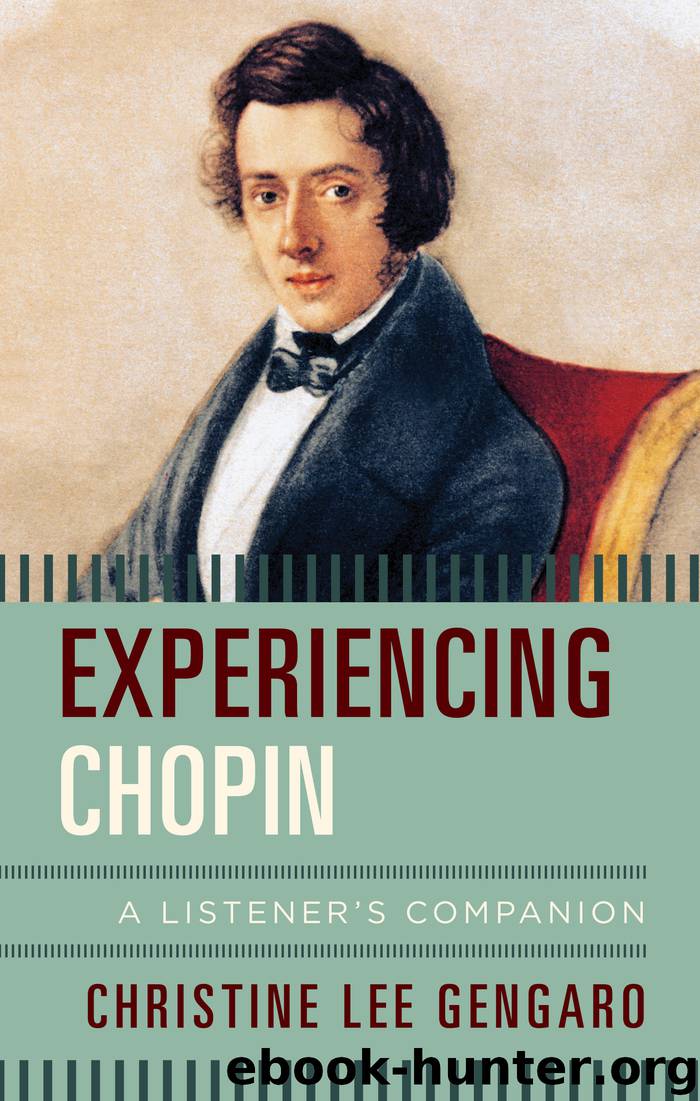 Experiencing Chopin by Christine Lee Gengaro