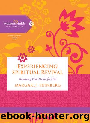 Experiencing Spiritual Revival by Margaret Feinberg