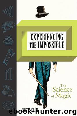Experiencing the Impossible by Gustav Kuhn