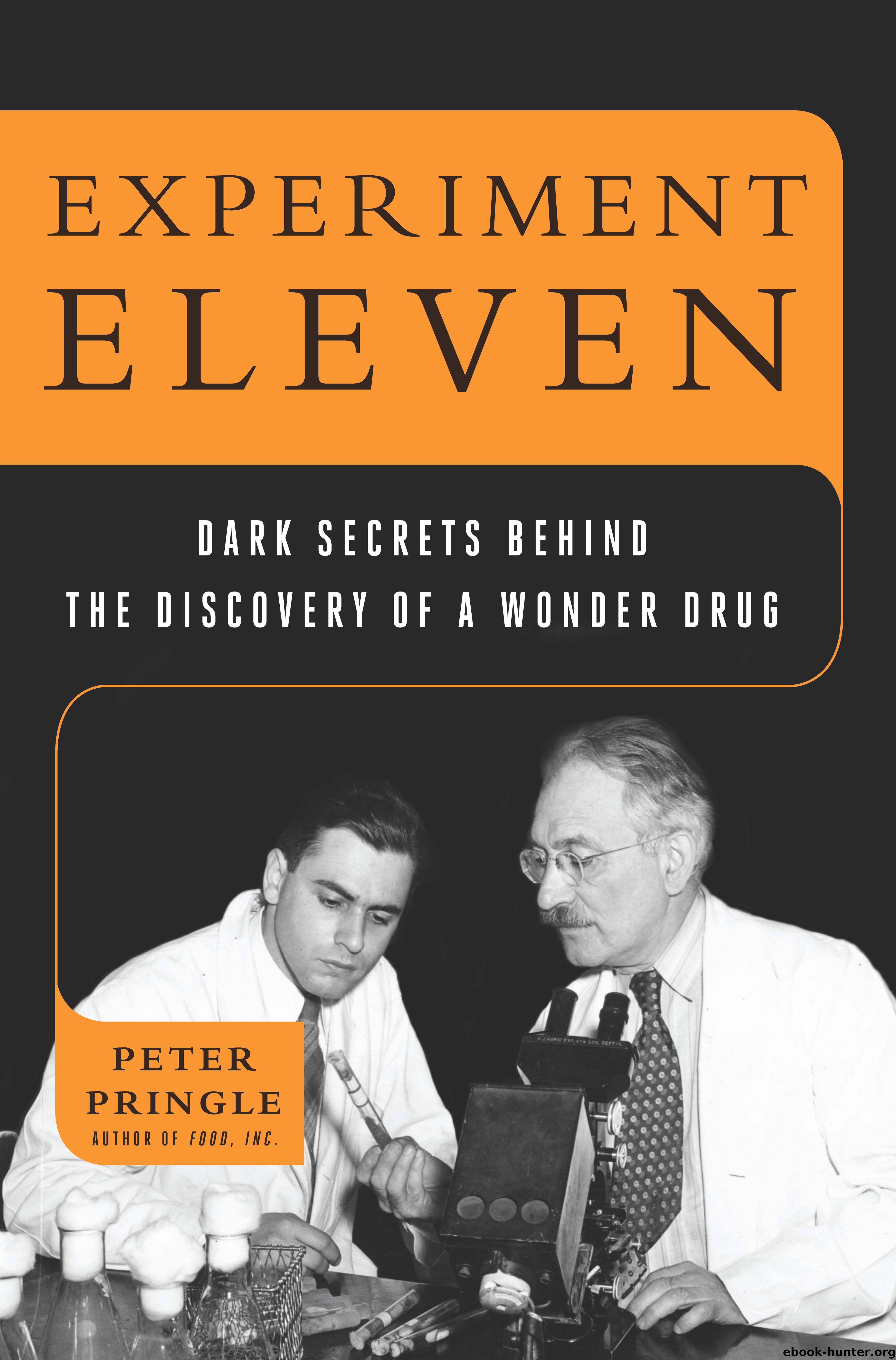 Experiment Eleven by Peter Pringle