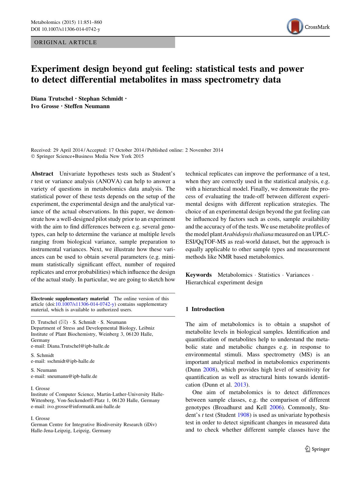 Experiment design beyond gut feeling: statistical tests and power to detect differential metabolites in mass spectrometry data by Diana Trutschel & Stephan Schmidt & Ivo Grosse & Steffen Neumann