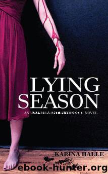 Experiment in Terror 04 Lying Season by Karina Halle