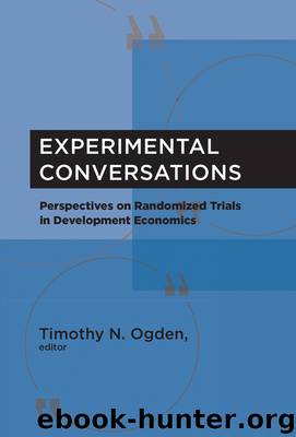 Experimental Conversations by Ogden Timothy N.; Banerjee Abhijit Vinayak; Birdsall Nancy