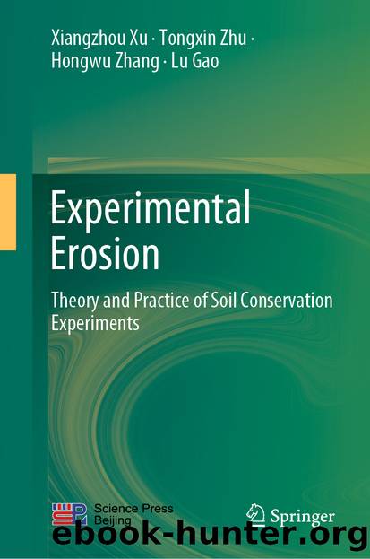 Experimental Erosion by Xiangzhou Xu & Tongxin Zhu & Hongwu Zhang & Lu Gao