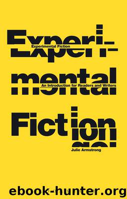 Experimental Fiction by Armstrong Julie;