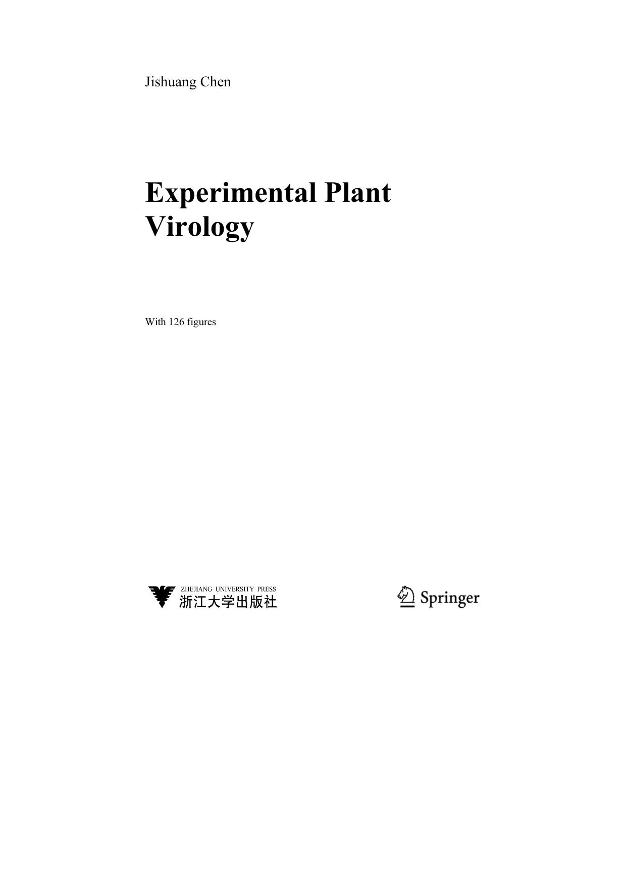 Experimental Plant Virology (Advanced Topics in Science and Technology in China) by Jishuang Chen