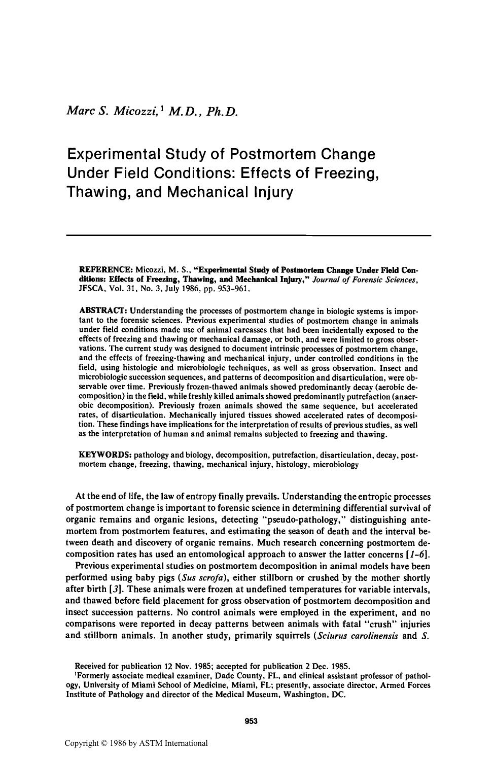 Experimental Study of Postmortem Change Under Field Conditions: Effects of Freezing, Thawing, and Mechanical Injury by Micozzi MS